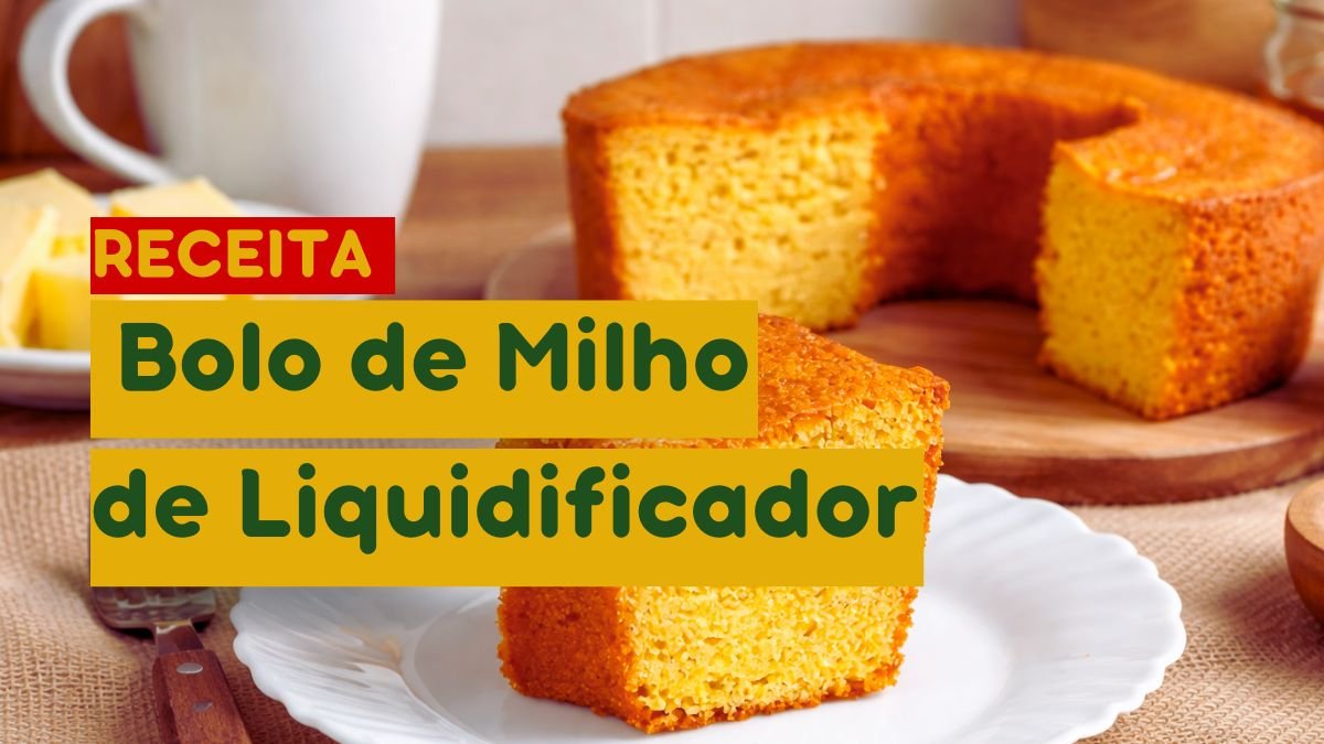Guia com a receita de bolo de milho de liquidificador fofinho, perfeito para vender e lucrar.
